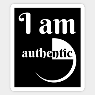 I Am Authentic Sticker